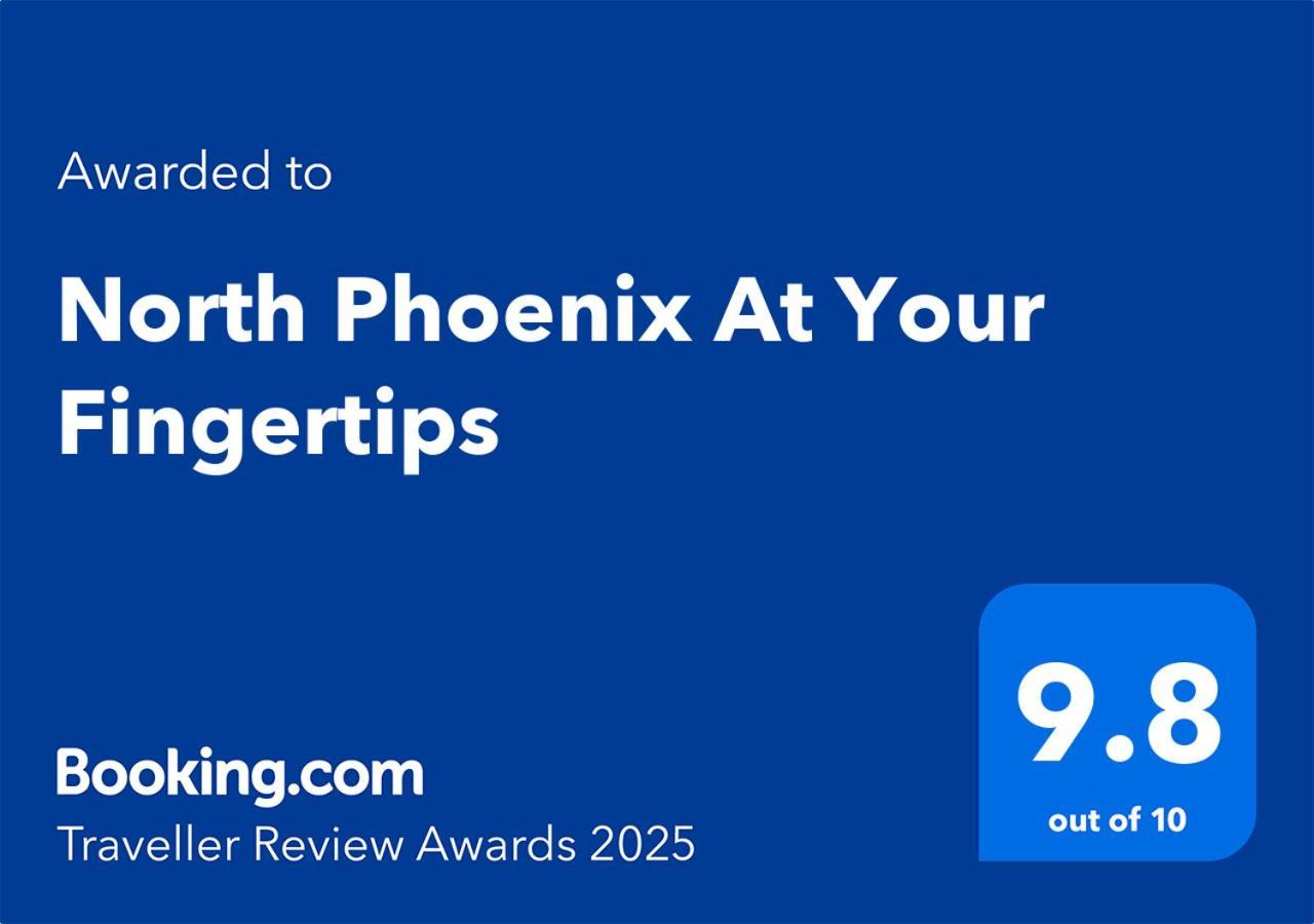 North Phoenix At Your Fingertips Extérieur photo